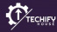 Techifyhouse