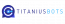 TitaniusBots