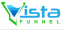 Vista Funnel