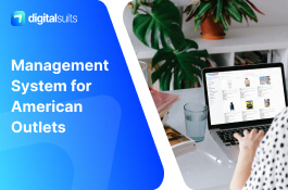 management-system-for-american-outlets-1624456365-management-system-for-american-outlets-digitalsuits.jpg