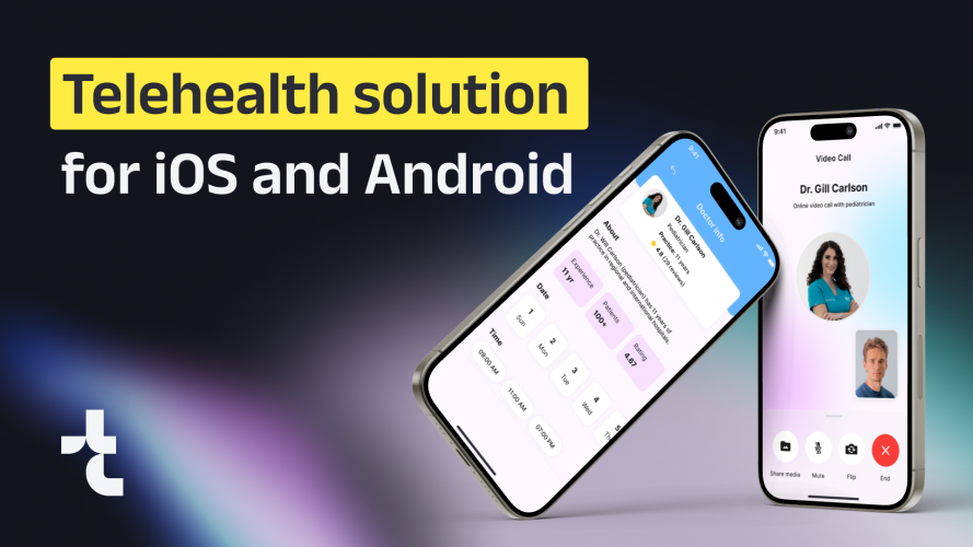 Telehealth solution for iOS and Android