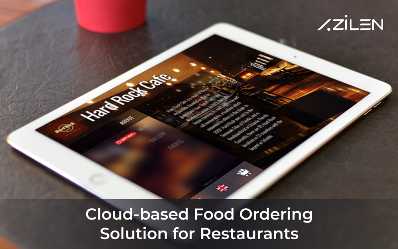 Cloud-based Food Ordering Solution for Restaurants